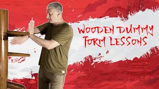 WOODEN DUMMY FORMLESSON 2 TRAINING [upl. by Leahci]