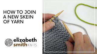 How to join a new skein of yarn for beginners [upl. by Lemmor]