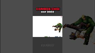 Combos de CHOI en KOF 2002 kof2002plus kof rugaleros gaming arcadegameskof games [upl. by Ative]