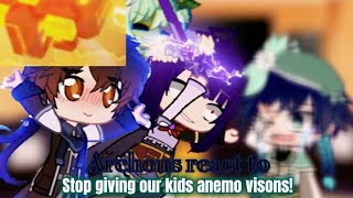 Archons react to STOP GIVING OUR KIDS ANEMO VISONSGenshin impactBAD QUALITY😭💀 [upl. by Itram]