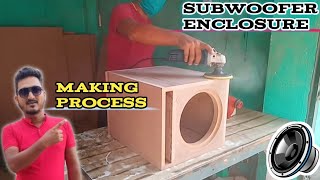 How To Make Subwoofer Enclosure  Subwoofer Box making  speaker box kaise banaye [upl. by Nivak]