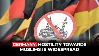 Germany Hostility Toward Muslims Is Widespread [upl. by Aneehc]