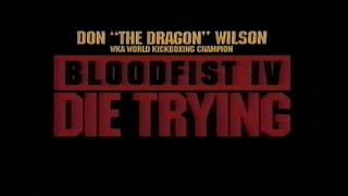 Bloodfist IV Die Trying Rare Promo Trailer 1992 [upl. by Leverick]