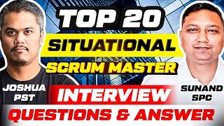 Top 20  Situational scrum master interview questions and answers ⭐ scrum master interview questions [upl. by Mathia457]