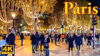 ParisFrance🇫🇷  Paris Christmas Eve 2022  4K HDR  Christmas Lights  Paris 4K  A Walk In Paris [upl. by Jacques]