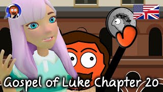 Gospel of Luke  Chapter 20 [upl. by Helgeson992]