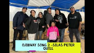 Ojibway song 2 Silas Peter Quill [upl. by Oxley]