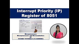 Unit 5 L12  8051 interrupt Priority register  IP Register in 8051  SFR [upl. by Bora]