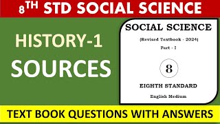 8TH STDSOCIAL SCIENCEHISTORYCHAPTER1SOURCES [upl. by Murtagh]