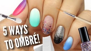 5 Ways To Get Ombre  Gradient Nails [upl. by Rohclem348]