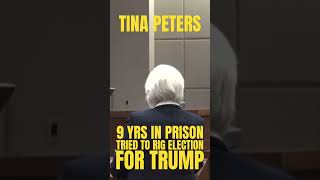 Tina Peters SENTENCED to 9 YEARS in PRISON for Trump [upl. by Otreblide]