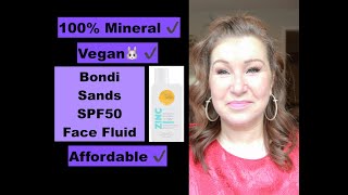 Bondi Sands SPF 50 Mineral Face Fluid  ReviewDemo [upl. by Anirrehs71]