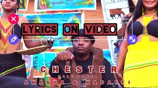 I Use My Body Lyrics Chester ft Akasha amp Gadaffi Mutobe Libwe Lyrics on Video [upl. by Nelrac]