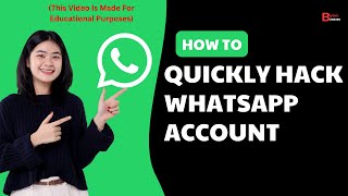 EASY TRICK How To Quickly Hack A WhatsApp Account In 2024  Shocking REALITY Explained [upl. by Becket]