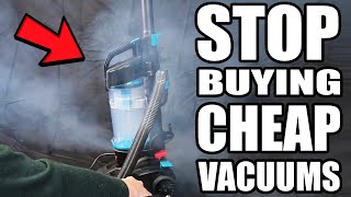 DONT BUY CHEAP VACUUM CLEANERS  TWO REASONS [upl. by Thirion992]