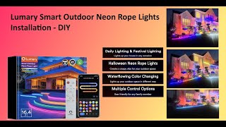 Lumary Smart Outdoor Neon Rope Lights Installation  DIY [upl. by Namajneb]