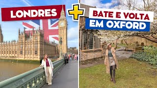 Londres e bate e volta para Oxford  VLOG DE VIAGEM [upl. by Gerry646]