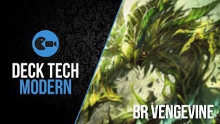 Deck Tech  BR Vengevine Modern [upl. by Witcher]