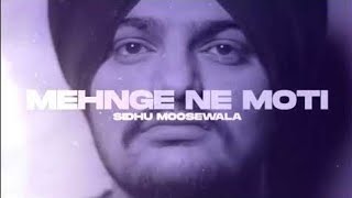 Mehnge Ne Moti Sidhu Moose Wala Sidhu Moose Wala New Song  Sidhu Moosewala AI Songs8DLofi Music [upl. by Hyman255]