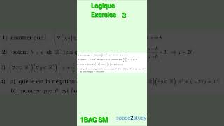 Exercice 3 Logique 1BACSM Maths [upl. by Sephira]