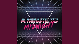 One Minute To Midnight [upl. by Eno]