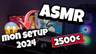 ASMR Français • Je vous présente mon SETUP GAMING 2024 😴💤 2500€ [upl. by Acinomal]