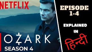 Ozark Season 4 Explained in Hindi  Ozark Season 4 Episode 14 Explained in Hindi  Netflix [upl. by Landre]