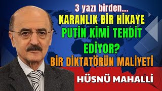 PUTİN KİMİ TEHDİT EDİYOR  HÜSNÜ MAHALLİ SESLİ KÖŞE YAZISI SESLİ GAZETE SESLİ MAKALE SESLİ KÖŞE [upl. by Ahsiakal]