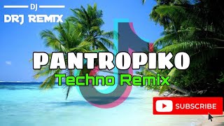 Pantropiko Techno Remix  DRJ Remix  2k24 [upl. by Leirza200]