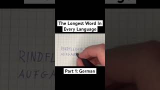 The Longest Word In Every Language language word german germany [upl. by Noli]