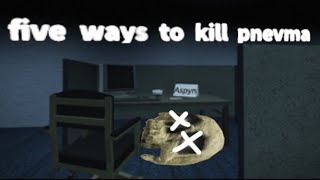 REWTNP ep 2  five ways to kill pnevma [upl. by Fortunio]