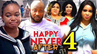 HAPPY NEVER AFTER SEASON 4 New Movie Rachel Okonkwo Rosabelle Dave Ogbeni  2024 Nollywood Movie [upl. by Shaff602]