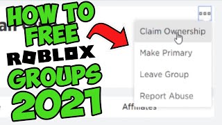 Roblox  How to Get FREE Unclaimed Groups 2021 [upl. by Noid]