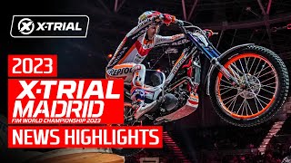 News Highlights  2023 XTrial Madrid 🇪🇸 Spain [upl. by Attah892]