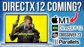 CrossOver DirectX 12 roadmap ANNOUNCED Future of M1 Mac Windows gaming amp Parallels RDR2 Cyberpunk [upl. by Henriques647]