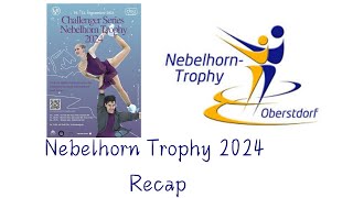 Nebelhorn Trophy 2024 Recap [upl. by Nightingale]