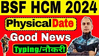 BSF HCM New Vacancy 2024 Physical Date  Written Exam Updates [upl. by Atile]