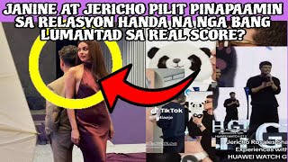 JANINE AT JERICHO PILIT PINAPAAMIN SA RELASYON HANDA NA NGA BANG LUMANTAD SA REAL SCORE❓ [upl. by Aneladgam786]