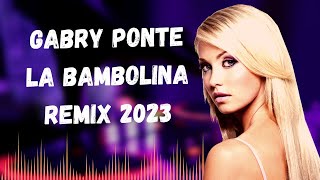 Gabry Ponte Vs Dj Maxwell  La Bambolina  Dj Baura REMIX [upl. by Jerrome]