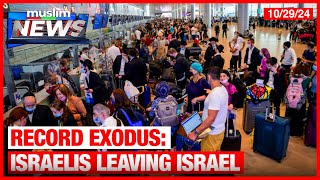 Record Exodus Israelis Leaving Israel [upl. by Renado26]