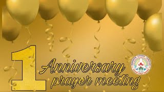 1 anniversary prayer meeting 18102024 [upl. by Bessie]