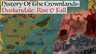 Duskendale The Rise amp Fall  History Of The Crownlands  House Of The Dragon ASOIAF History amp Lore [upl. by Nnylkoorb]