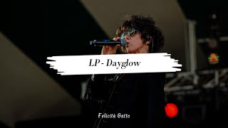 LP  Dayglow  Lyrics 4K [upl. by Leola]