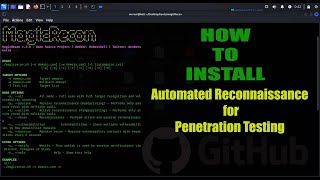 How To Install MagicRecon Automated Reconnaissance for Penetration Testing 2024 [upl. by Rehtae437]