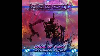 Rage Of Fury  Mechanical Failure Original Mix FE 435 [upl. by Hacker]