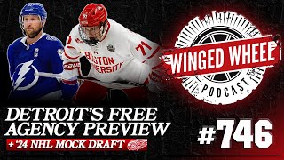 FINAL MOCK DRAFT amp RED WINGS FREE AGENCY PREVIEW  Winged Wheel Podcast  June 27th 2024 [upl. by Nylave]