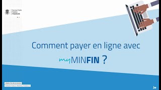 Comment payer en ligne via MyMinfin [upl. by Haziza835]