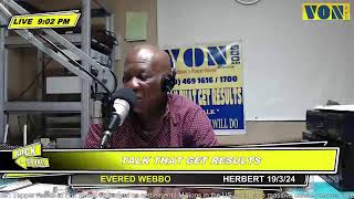 TALK THAT GET RESULTS WITH EVERED WEBBO HERBERT [upl. by Annekahs]