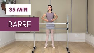 35 Min Absolute Beginner Barre  Posture and Alignment [upl. by Itsyrk]