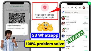 How to solve GB Whatsapp Couldnt link device Problem  GB Whatsapp Login Problem Solution 2024 [upl. by Celestia]